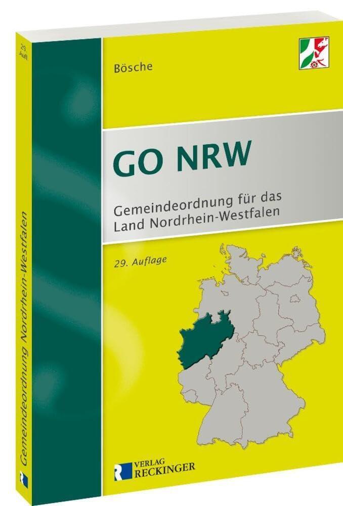 Gemeindeordnung für das Land Nordrhein-Westfalen (GO NRW): Textausgabe