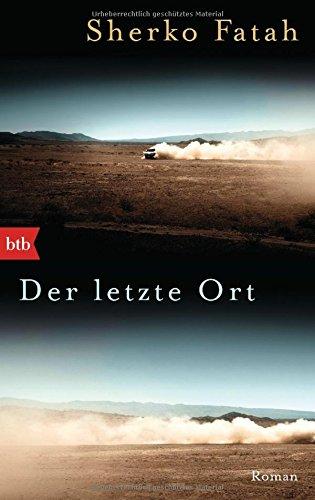 Der letzte Ort: Roman