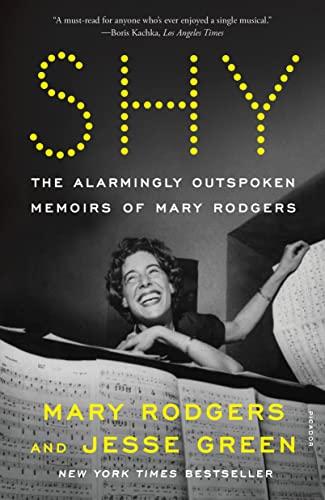 Shy: The Alarmingly Outspoken Memoirs of Mary Rodgers