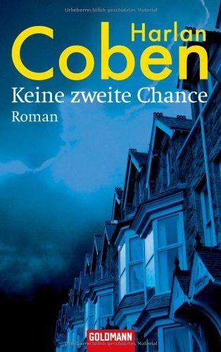 Keine zweite Chance: Roman