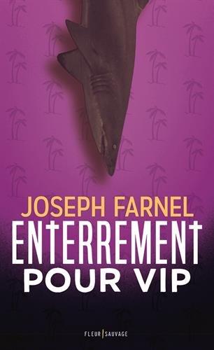 Enterrement pour VIP