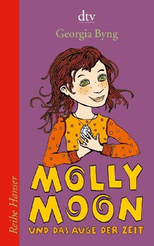 Molly Moon und das Auge der Zeit