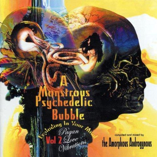 A Monstrous Psychedelic Bubble Vol.2