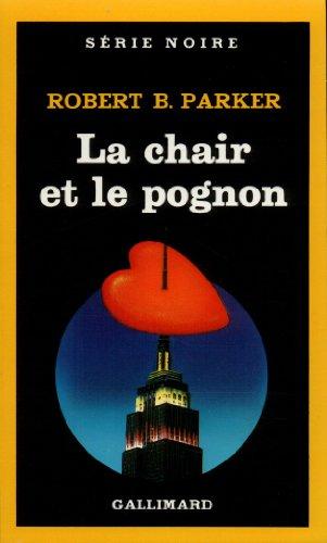 La Chair et le pognon