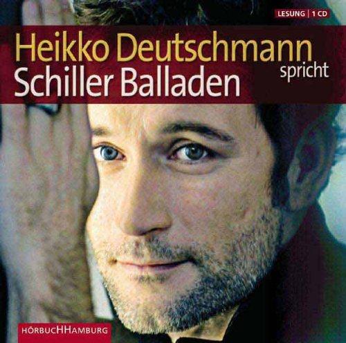 Heikko Deutschmann spricht Schiller Balladen. CD