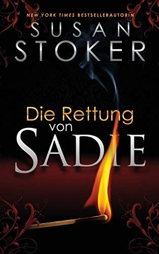 Die Rettung von Sadie (Die Delta Force Heroes, Band 9)