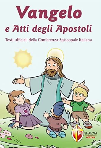 Vangelo e atti degli apostoli. Ediz. a caratteri grandi