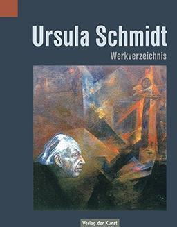 Ursula Schmidt: Werkverzeichnis