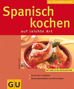 Spanisch kochen: auf leichte Art