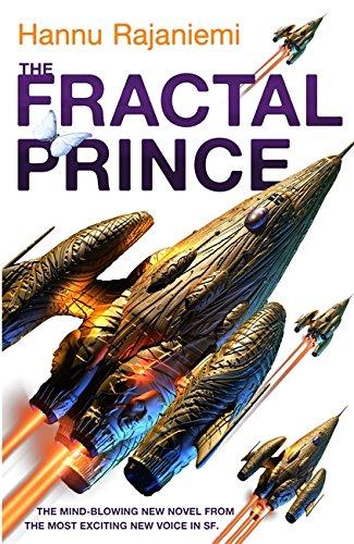 The Fractal Prince (Quantum Thief 2)