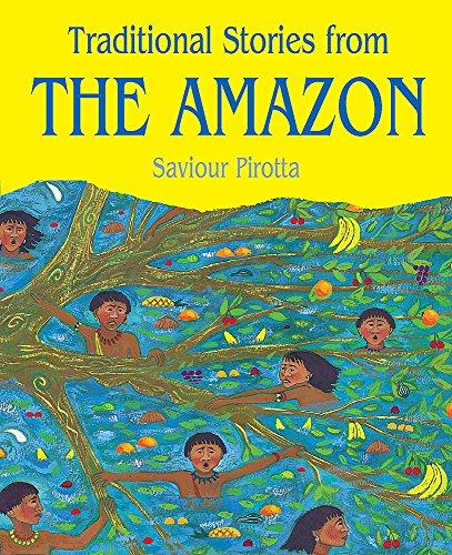 Traditional Stories from the Amazon