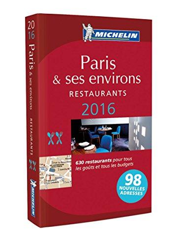 Paris & ses environs 2016 : restaurants