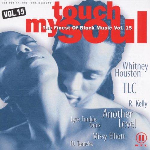 Touch My Soul - The Finest Of Black Music Vol. 15