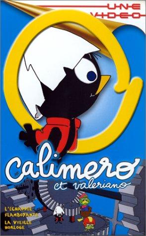 Caliméro : L'Echapé flamboyante [VHS]