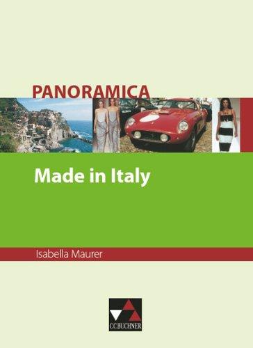 Panoramica / Made in Italy: Materialien zu italienischer Geschichte, Kultur und Gesellschaft