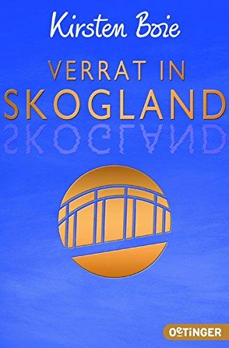 Verrat in Skogland