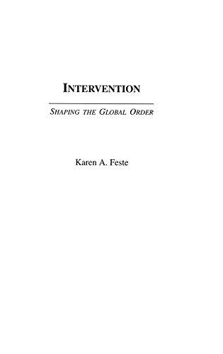 Intervention: Shaping the Global Order