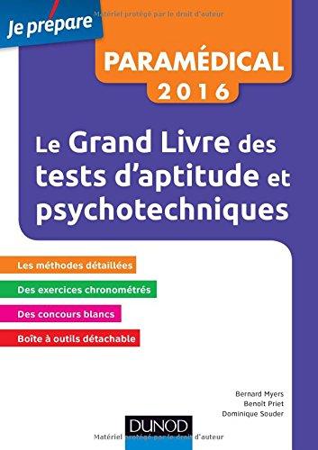 Le grand livre des tests psychotechniques : avec méthodes détaillées