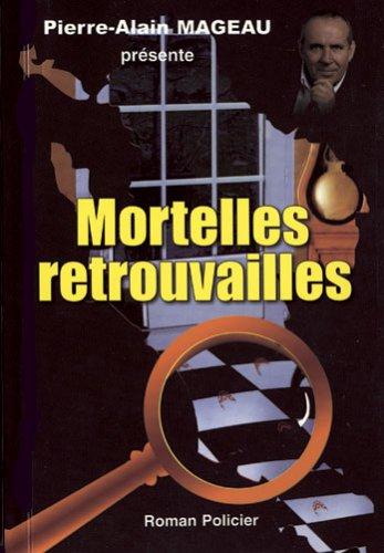 Mortelles retrouvailles