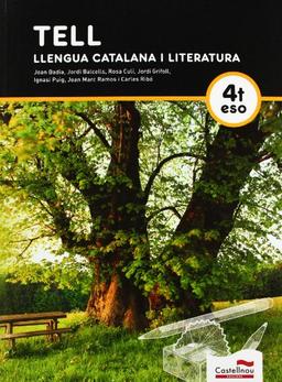 Tell, llengua catalana i literatura, 4 ESO