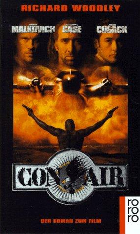 Con Air. Der Roman zum Film.