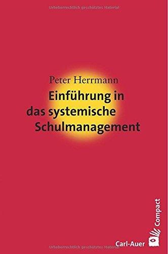 Einführung in das systemische Schulmanagement