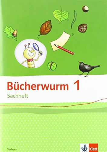 Bücherwurm Sachheft / Arbeitsheft 1. Schuljahr: Ausgabe für Sachsen