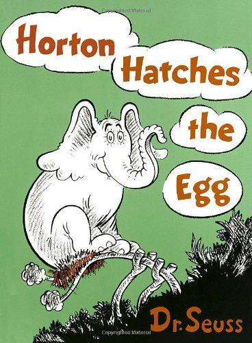 Horton Hatches the Egg (Classic Seuss)