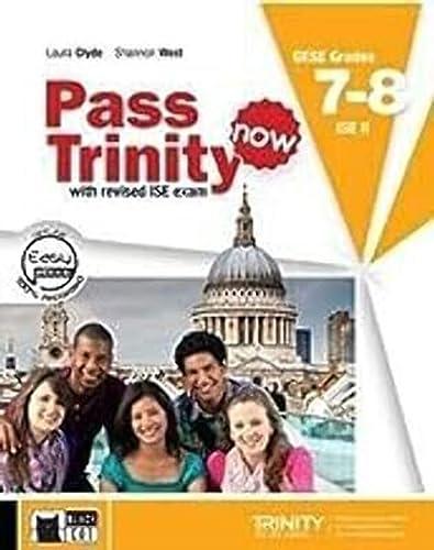 Pass Trinity Now 7/8 + CD: Student's Book + CD 7-8