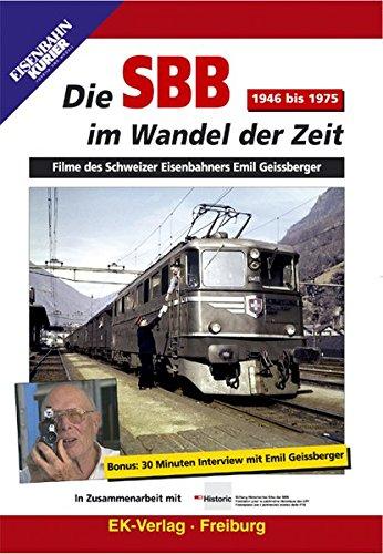 Die SBB im Wandel der Zeit - 1946 bis 1975