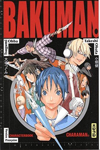 Bakuman character guide. Vol. 1. Charaman