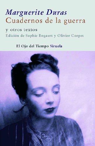 Cuadernos de la guerra : y otros textos (El Ojo del Tiempo, Band 21)