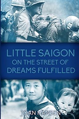 Little Saigon on the Street of Dreams Fulfilled