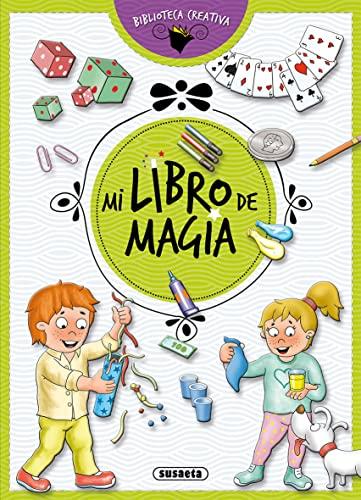 Mi libro de magia (Biblioteca creativa)