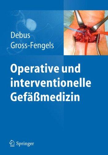 Operative und interventionelle Gefäßmedizin