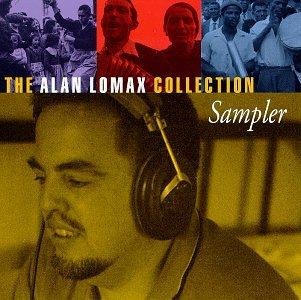 Alan Lomax Collection Sampler