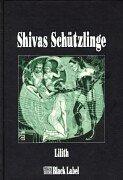 Shivas Schützlinge