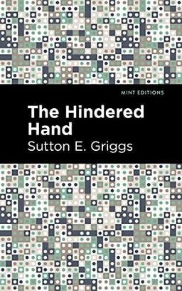 The Hindered Hand (Mint Editions―Black Narratives)