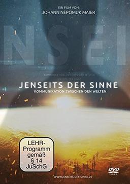 Jenseits der Sinne - Kommunikation zwischen den Welten