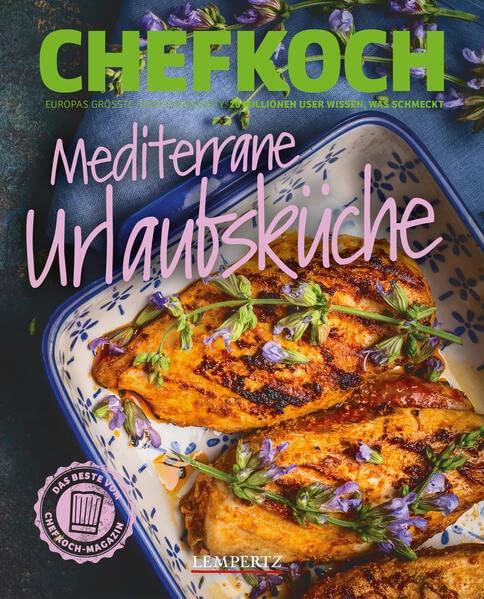 Chefkoch Mediterrane Urlaubsküche