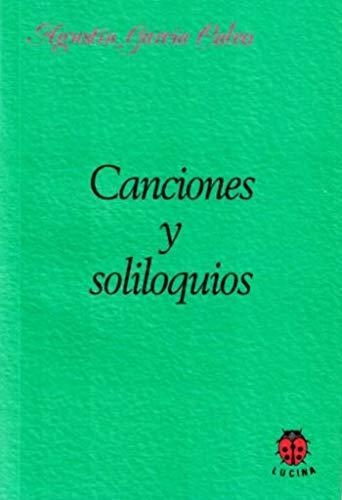 Canciones y soliloquios