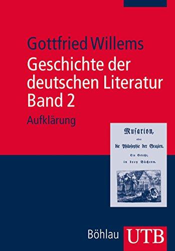 Geschichte der deutschen Literatur. Band 2: Aufklärung