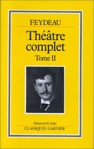 Théâtre complet. Vol. 2