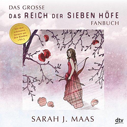 Das große Reich der Sieben Höfe-Fanbuch