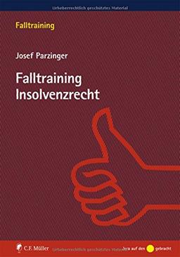 Falltraining Insolvenzrecht