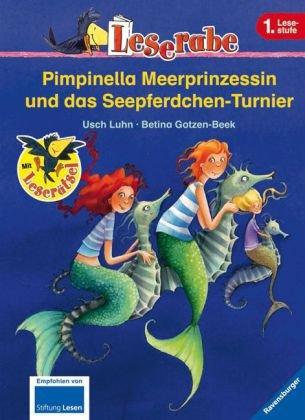 Leserabe - 1. Lesestufe: Pimpinella Meerprinzessin und das Seepferdchen-Turnier