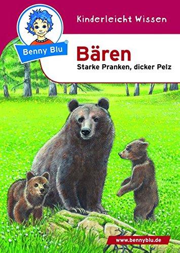 Benny Blu - Bären: Starke Pranken, dicker Pelz