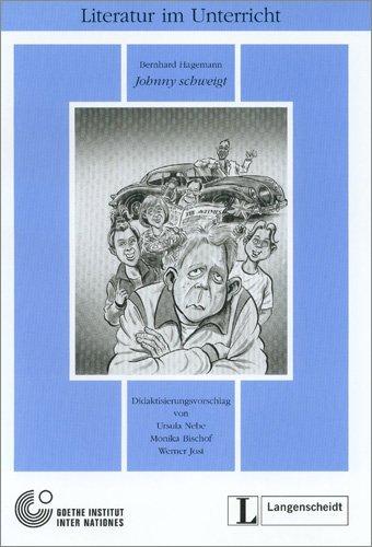 Leichte Lektüren für Jugendliche: Johnny schweigt - Didaktisierungsvorschlag