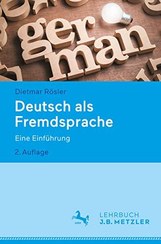 Deutsch als Fremdsprache: Eine Einführung