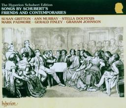 Songs by Schubert's Friends and Contemporaries